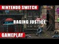 Raging Justice Nintendo Switch Gameplay - YouTube