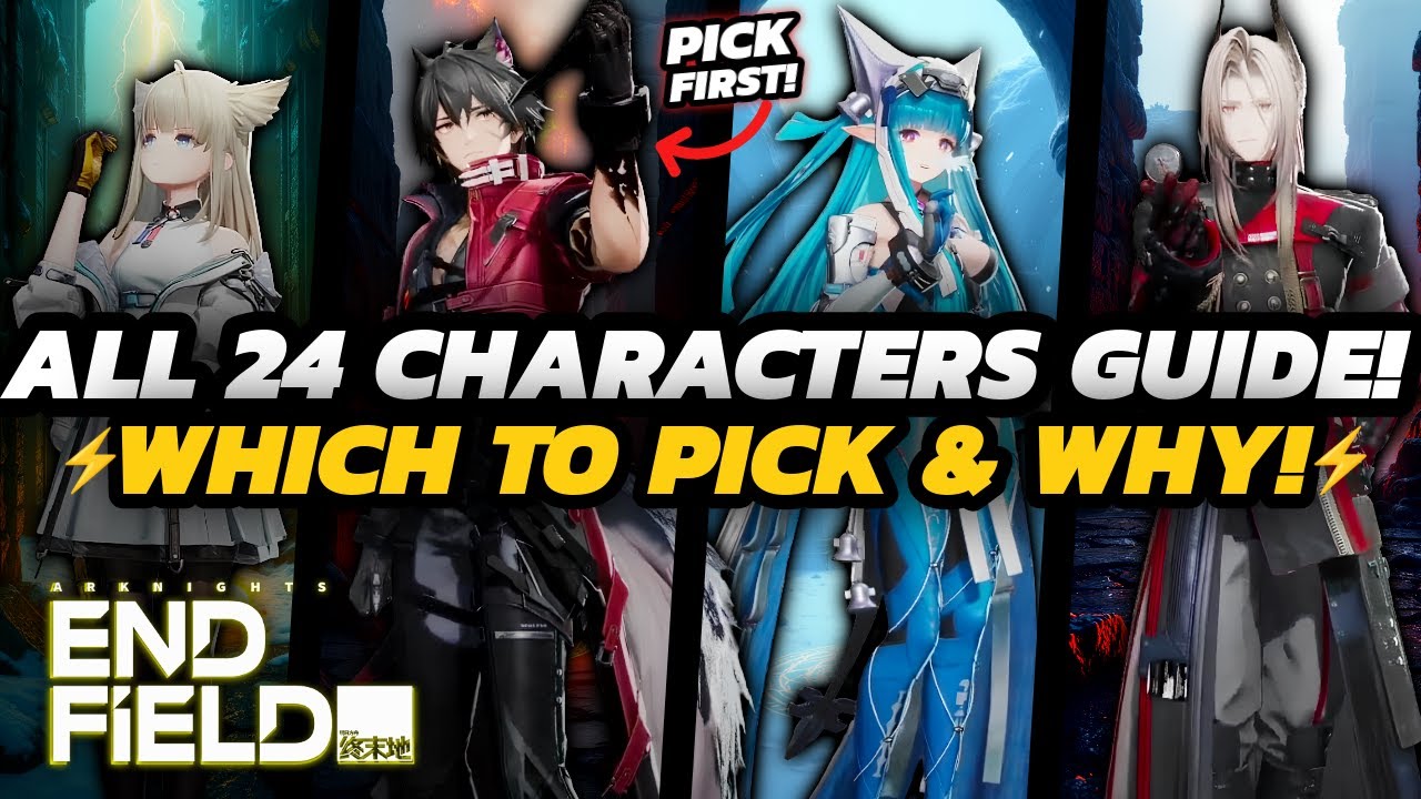 Arknights Endfield - ALL 24 OPERATORS (Characters), Which To Pick GUIDE + Why