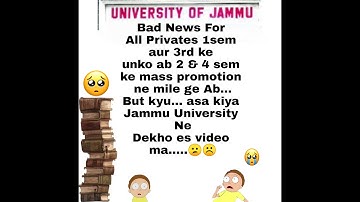 Mass Promotion 2 & 4 sem walo ko mass promotion ab 2 attempt mile ge ab sirf 1 & 3 sem privates ko😥😥