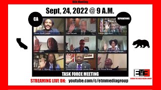 #10 Day 2 Pt.1 LIVE STREAM - CA Reparations TASK FORCE 2-Day (SEPT) Mtg.