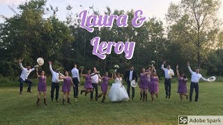 Laura & Leroy's Wedding | 2018 Laura & Leroy's Wedding | 2018
