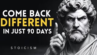 7 Ways To Become Unrecognizable in 90 Days _ STOICISM