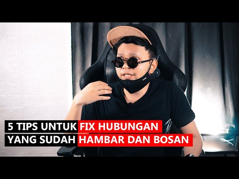 Video: Petikan hubungan yang akan membantu mengeratkan cinta