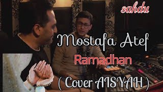 Ramadhan - Mostafa Atef (Lyric Video)