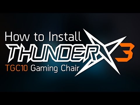 How to assemble ThunderX3 TGC10 Gaming Chair