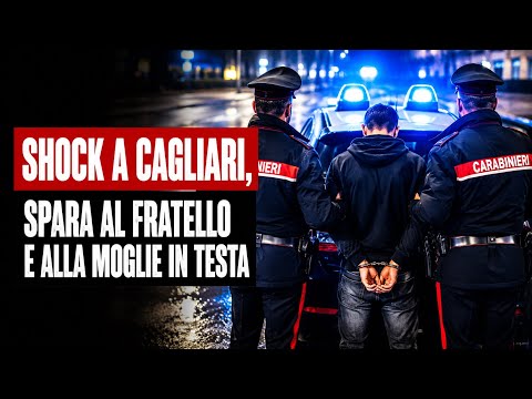 Video Orrore in famiglia: uccide il fratello e spara alla moglie alla testa a Cagliari