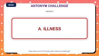 Antonym Challenge #0104 | English Vocabulary Quiz Practice