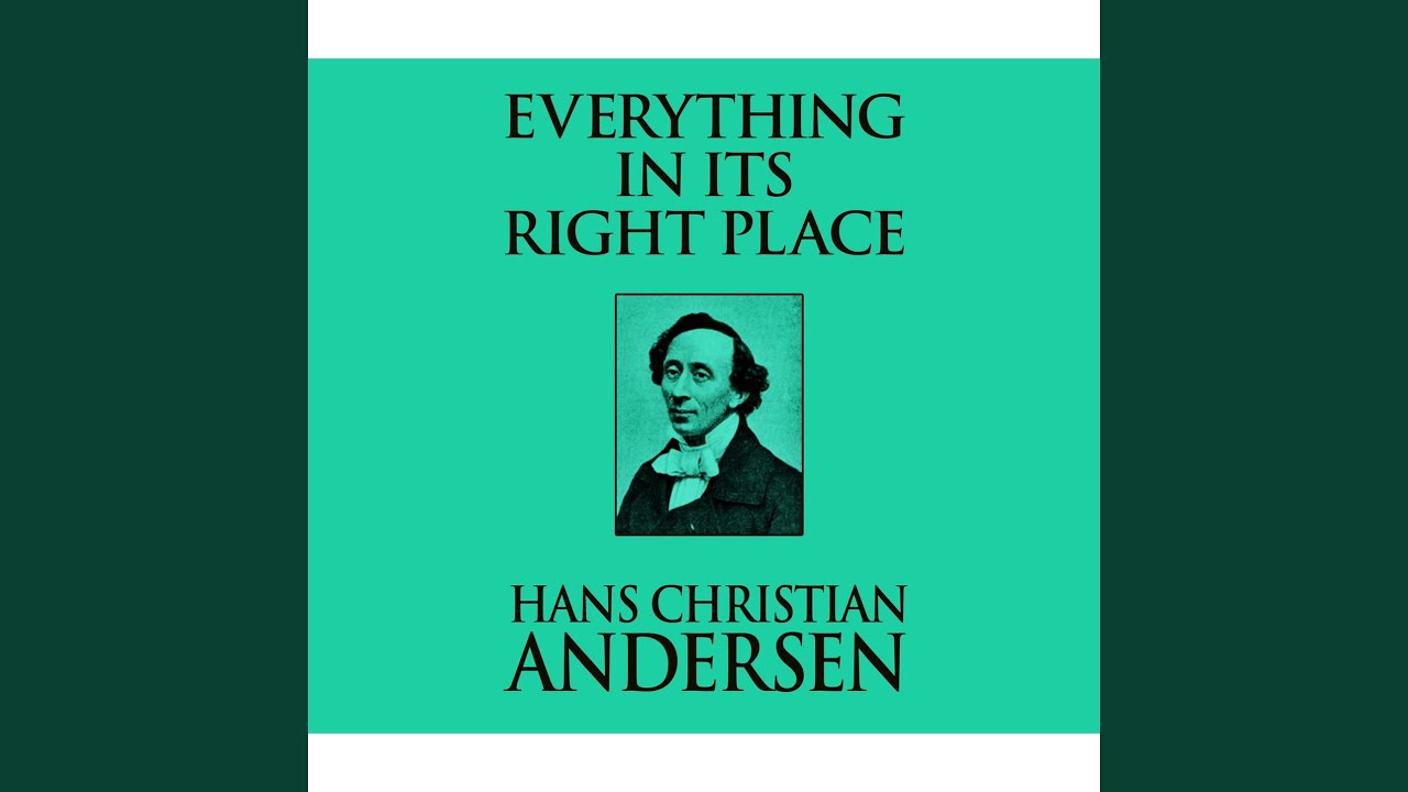 Everything in its Right Place, Chapter 3 YouTube Everything in its Right Place, Chapter 3 YouTube