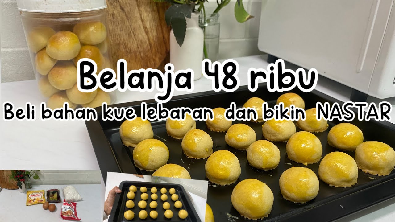 Belanja 48 ribu beli bahan kue buat bikin NASTAR - YouTube