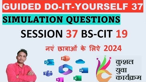 Guided Do-It-Yourself Session 37 || BS-CIT SESSION 19 #kyp #doityourself #computer #youtube