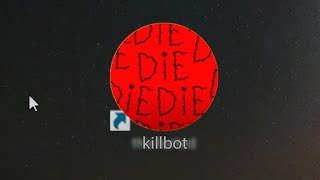 Killbot Jumpscare #5