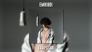Emriboi - Trapstar (Speed Up) Resimi