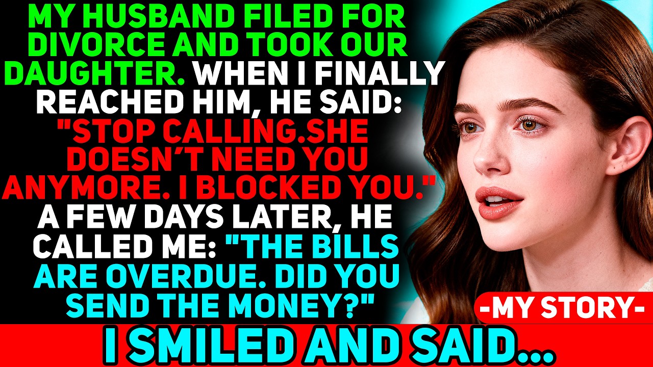 My Husband Took OUR DAUGHTER in the Divorce — Not Realizing What He Was Really Doing, So I...