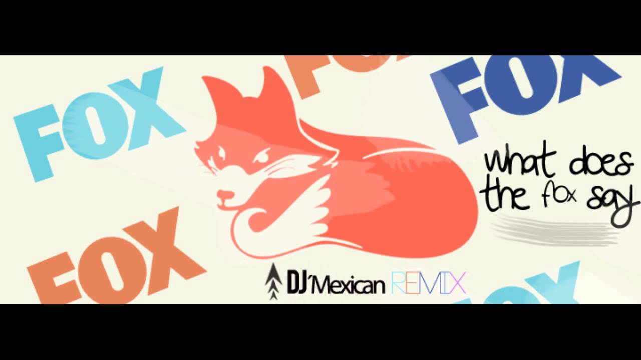 The Fox What Does The Fox Say Remix