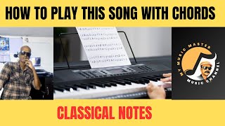 இந்தப் பாடலை காட்ஸுடன் வாசிப்பது எப்படி /classical swaram/my music master