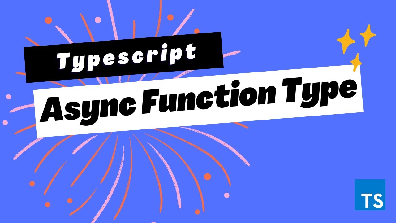 Typescript Bangla: Async Function Type
