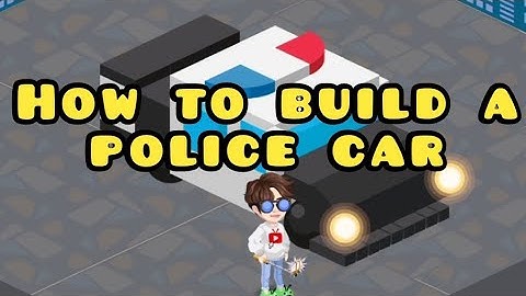How to Build a Police Car in Highrise