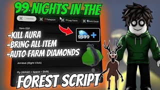 Updated 99 Nights In The Forest Op Script Auto Farm Diamonds, Esp, Teleport, Auto Equip Class