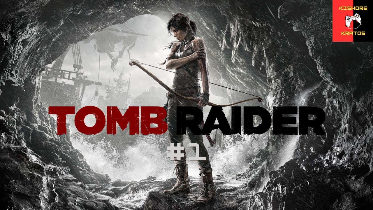 Tomb Rider 2013 - Part 1 - YouTube