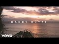 D Varren Daddy Huyai Lyric Video 