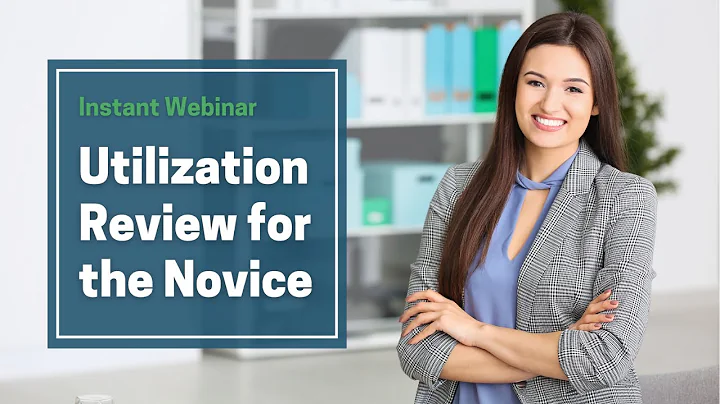 Utilization Review for the Novice