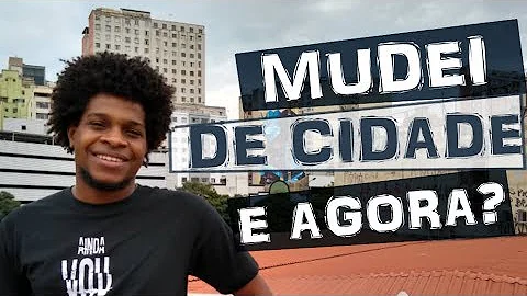 Como se adaptar a uma cidade grande?