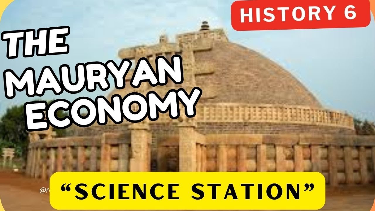 MAURYAN ECONOMY | ICSE HISTORY CLASS 6 | THE MAURYAN ADMINISTRATION ...