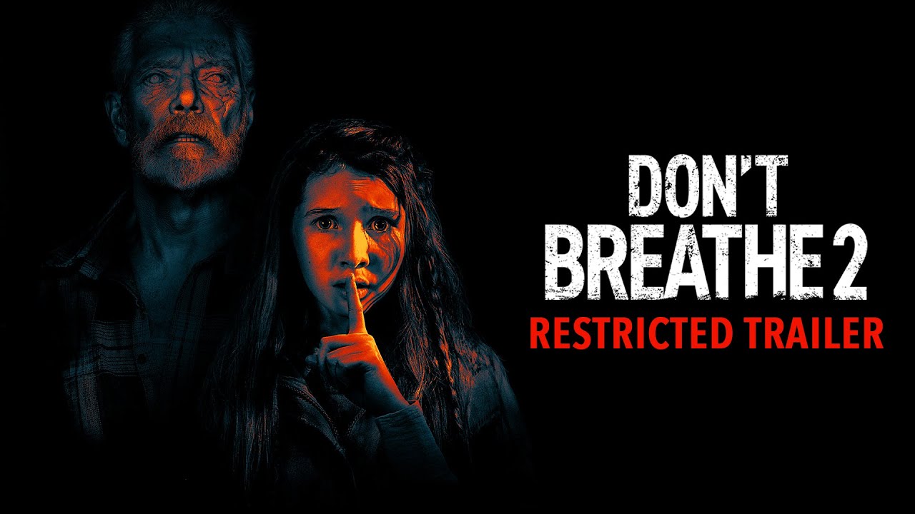 Dont Breathe 2 - Dark Af Restricted Trailer Hd - Youtube