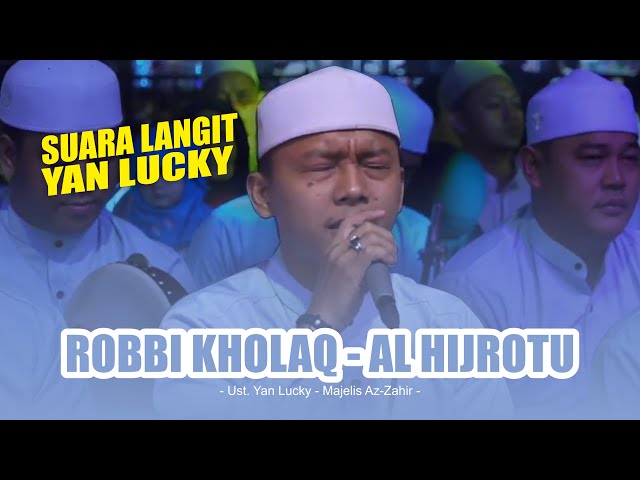 Robbi Kholaq - Al Hijrotu | Majelis Az-Zahir class=