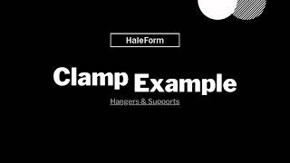 Clamp Example | Hanger & Support | Smart 3D