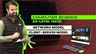 AS-Level (9618) | Computer Science | Network Models | Client-Server Model