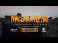 Ditta x Dave East - Through The Fire (Official Video)