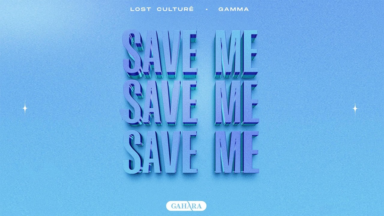 Watch Lost Culturé, GAMMA - Save Me (Oficiall Audio) on YouTube Watch Lost Culturé, GAMMA - Save Me (Oficiall Audio) on YouTube