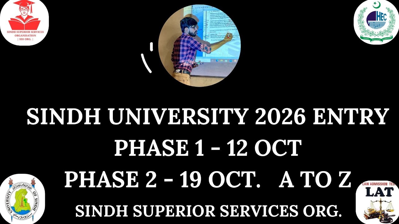 SINDH UNI. 2026 ENTRY PHASE 1 & 2 A to Z DETAILS by SSS ORG ...