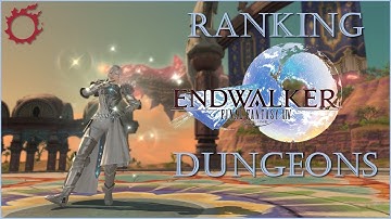 Ranking All Endwalker Dungeons - Final Fantasy XIV