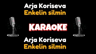 Arja Koriseva - Enkelin Silmin Karaoke Textitys