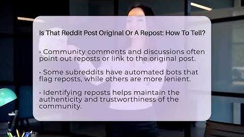 Is That Reddit Post Original Or A Repost: How To Tell? - Everyday-Networking