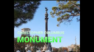 SPAIN ?? BARCELONA WALKING AROUND CHRISTOPHER COLUMBUS MONUMENT