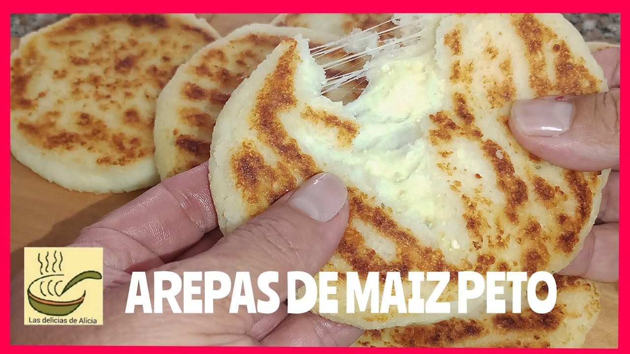 AREPAS DE QUESO CON MAIZ PETO