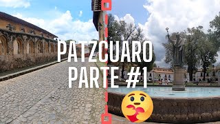 Recorriendo PATZCUARO (Parte 1)  PUEBLO MAGICO , Michoacan. | AlexTrip