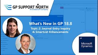 What's New in GP 18.8 - Topic 2: Journal Entry Inquiry & SmartList Enhancements