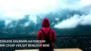 İşi̇t Beni̇ , Di̇nle Beni̇ , Duy Beni̇