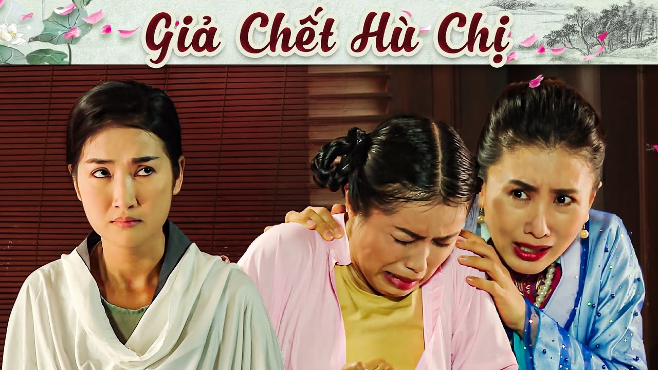 Cổ Tích Mới 2025 - GIẢ CHẾT HÙ CHỊ | Truyện Cổ Tích Việt Nam 2025 | Cổ Tích Hay Nhất Việt Nam