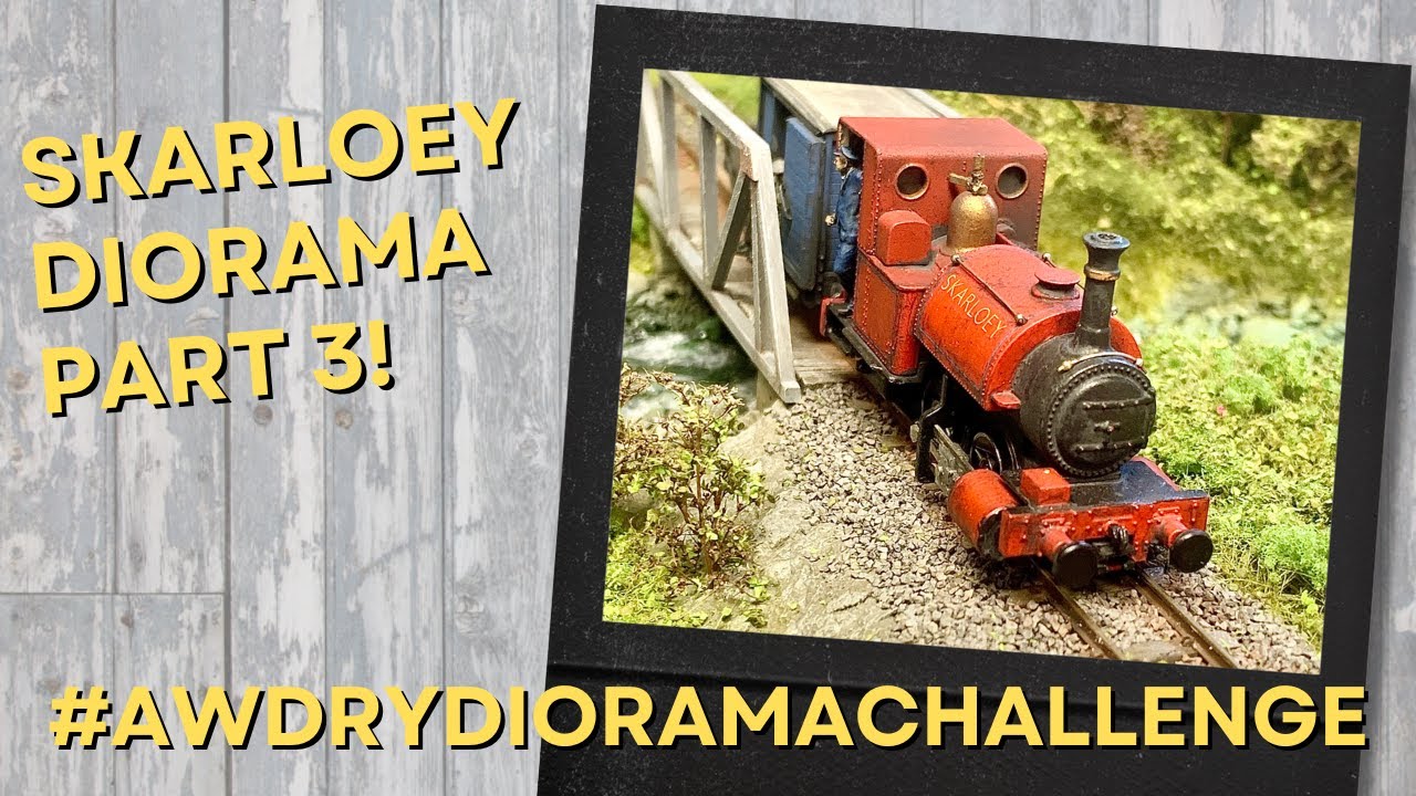 Skarloey Conversion for the Challenge Diorama model railway