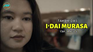NEW MANDAR SONG - I'DAI MURASA- TAKBIR DA5. @andrikhanofficial @nanimasnurtv