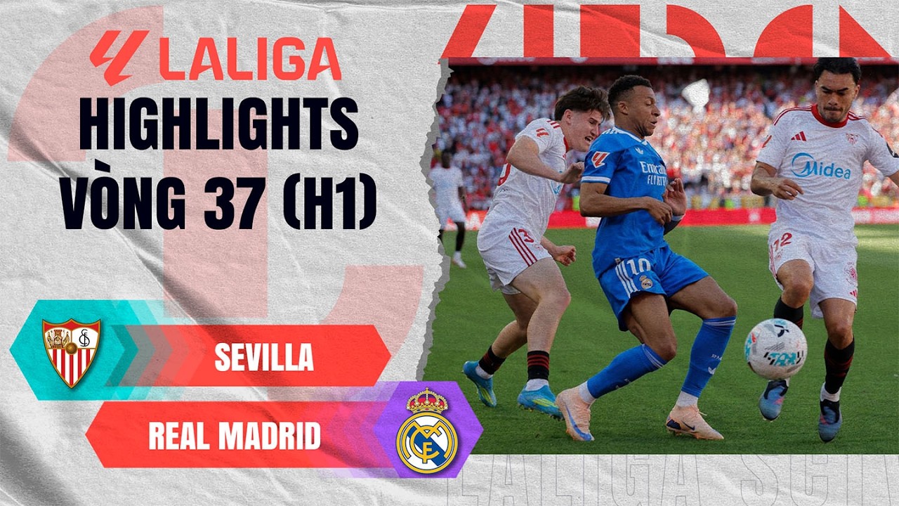 SEVILLA - REAL MADRID (H1) | CÚ ĐẤM BẤT NGỜ | LALIGA EA SPORTS 25/26