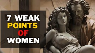7 WEAK POINTS OF ANY WOMAN | Make Her Obsessed |