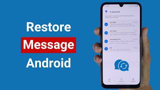 How to Restore Text Message on Android