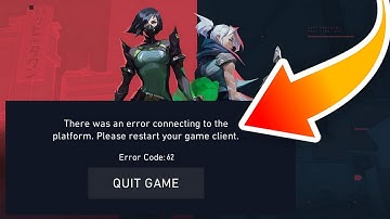 Valorant - Error Code VAL 62 There Was An Error Connecting To The Platform - 100% Work