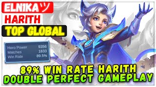 89% Win Rate Harith Double Perfect Gameplay [ Top Global Harith ] ELN1KAツ - Mobile Legends Build